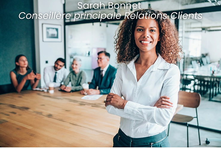 Sarah bonnet - conseillère principale Relations Clients